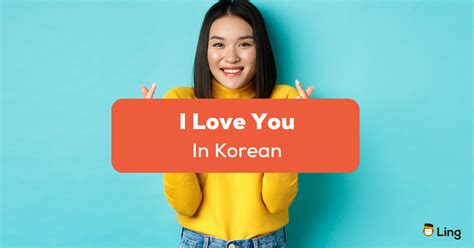 naega korean|I love you in Korean .